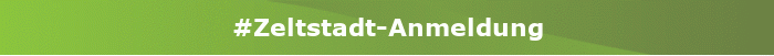 Artikel #Zeltstadt-Anmeldung